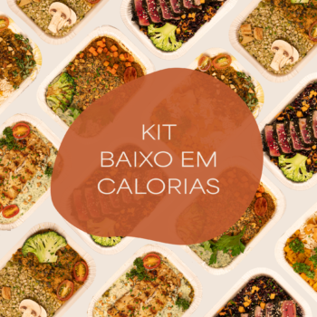 KIT BAIXO EM CALORIAS